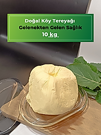 Doğal Köy Tereyağı Gelenekten Gelen Sağlık ve Tat 10 kg